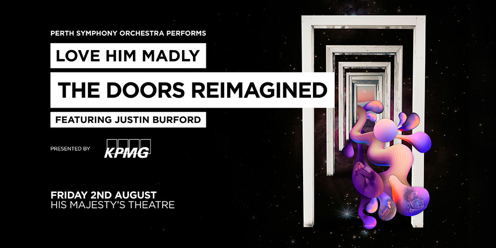 Win tickets to Love Him Madly: The Doors Reimagined