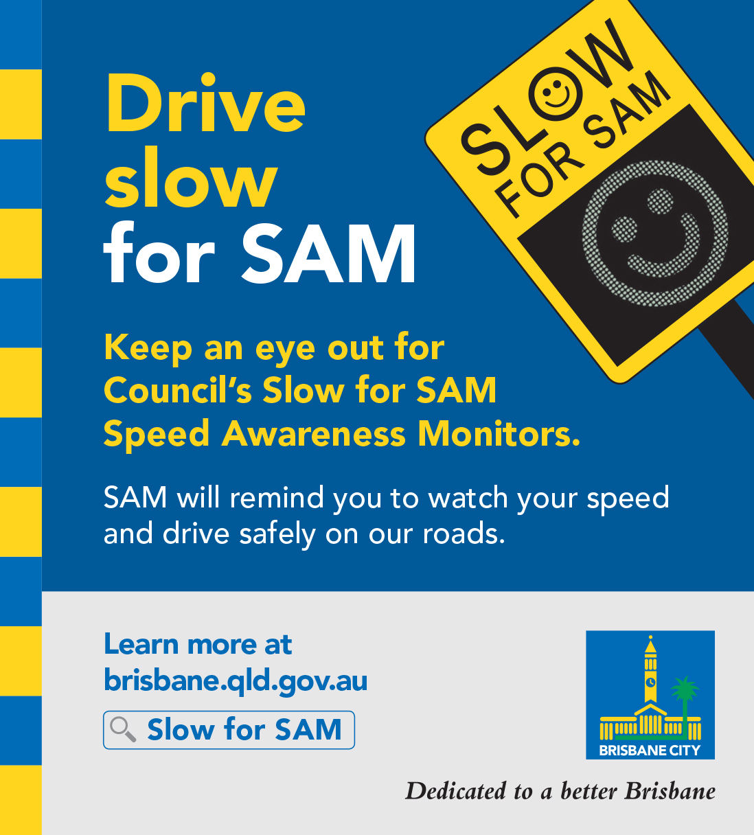 Brisbane-City-Council-Slow-for-SAM-Schoo