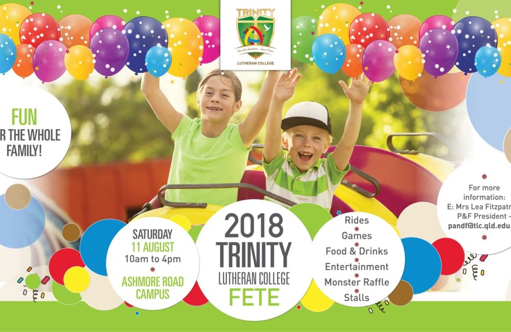 Trinity's 2018 College Fete!