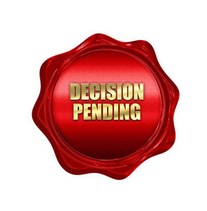 Decision pending