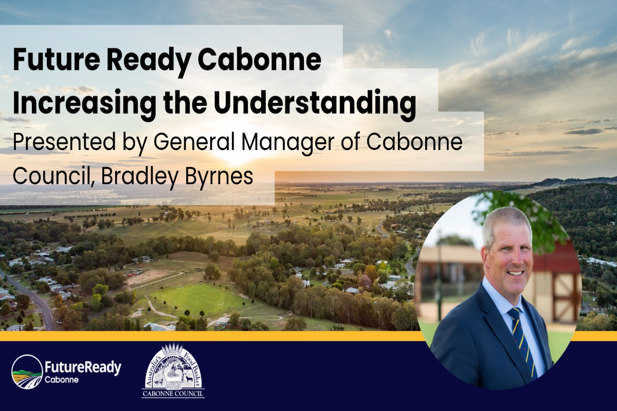 General Manager of Cabonne Council, Bradley Byrnes Introudction