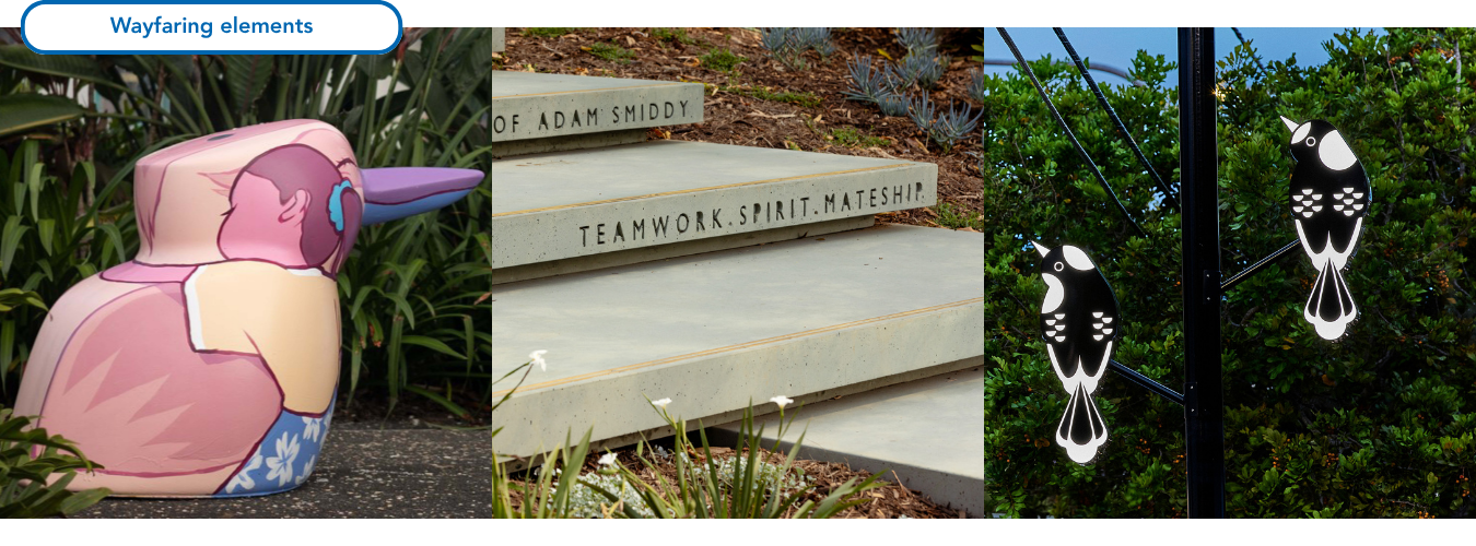 Image of two pedestrian scale Kooka! sculptures nestled in front of a pathway garden bed bringing a joyful, playful element to the streetscape.  The painted artwork finish is Care (2022) and At Night (2022) by Tori-Jay Mordey. The distinctive sculptures are part of the Paddington Terraces Kooka! trail which includes 24 Kooka! sculptures, across 16 locations, each with unique artworks by various local artists for the community and visitors to explore. Detail of a planting area integrated with concrete platform steps that creatively provide informal seating and connection between the street and park area. Two of the concrete steps are inset with feature text as a creative park signage marker. Image of a streetscape light pole incorporating two black and white illuminated bird silhouettes. The Pee Wee bird silhouettes form part of the artwork series Duet (2021) by Belinda Smith which provides additional site character and identity within the streetscape. 