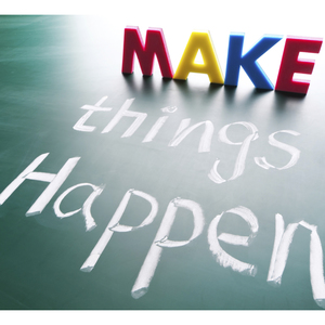 Make things happen image cropped