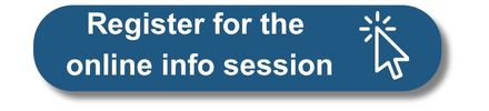 A blue graphic with text that reads register for the online info session. There is a mouse click icon next to the text.