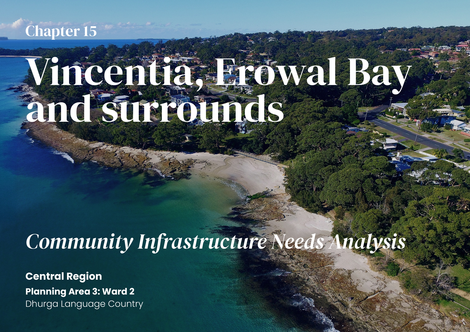 Chapter 15: Vincentia, Erowal Bay and surrounds 