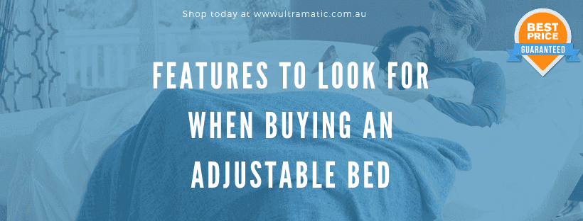 Features To Look For When Buying An Adjustable Bed Features To Look For When Buying An Adjustable Bed