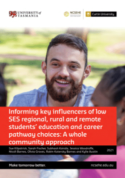 Item - Informing key influencers of low SES regional, rural and remote ...