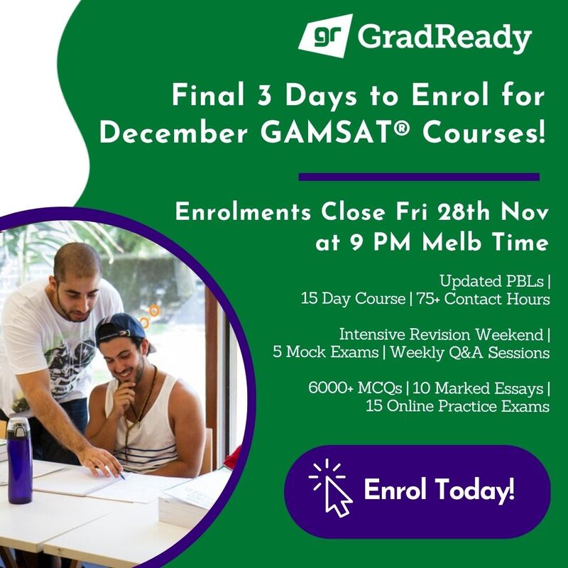 GradReady December GAMSAT Course Closure
