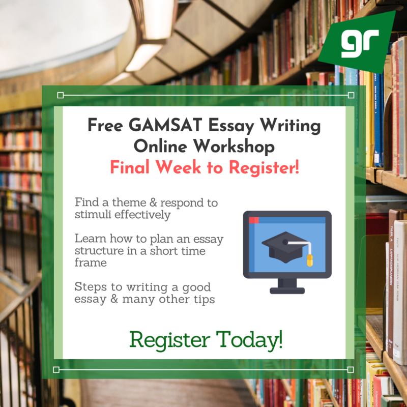 GradReady GAMSAT Essay Writing Online Workshop