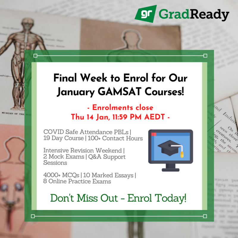 GradReady January GAMSAT Course Closing in 1 Week