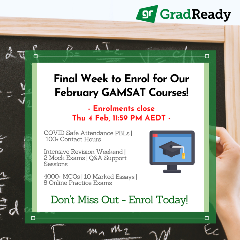 GradReady February GAMSAT Course Closing in 1 Week