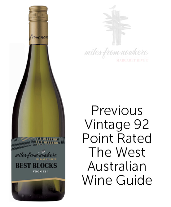 Miles From Nowhere Best Blocks Margaret River Viognier 2022
