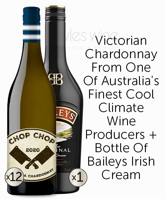 Fowles Wines Chop Chop Victorian Chardonnay 2020 & Baileys Irish Cream
