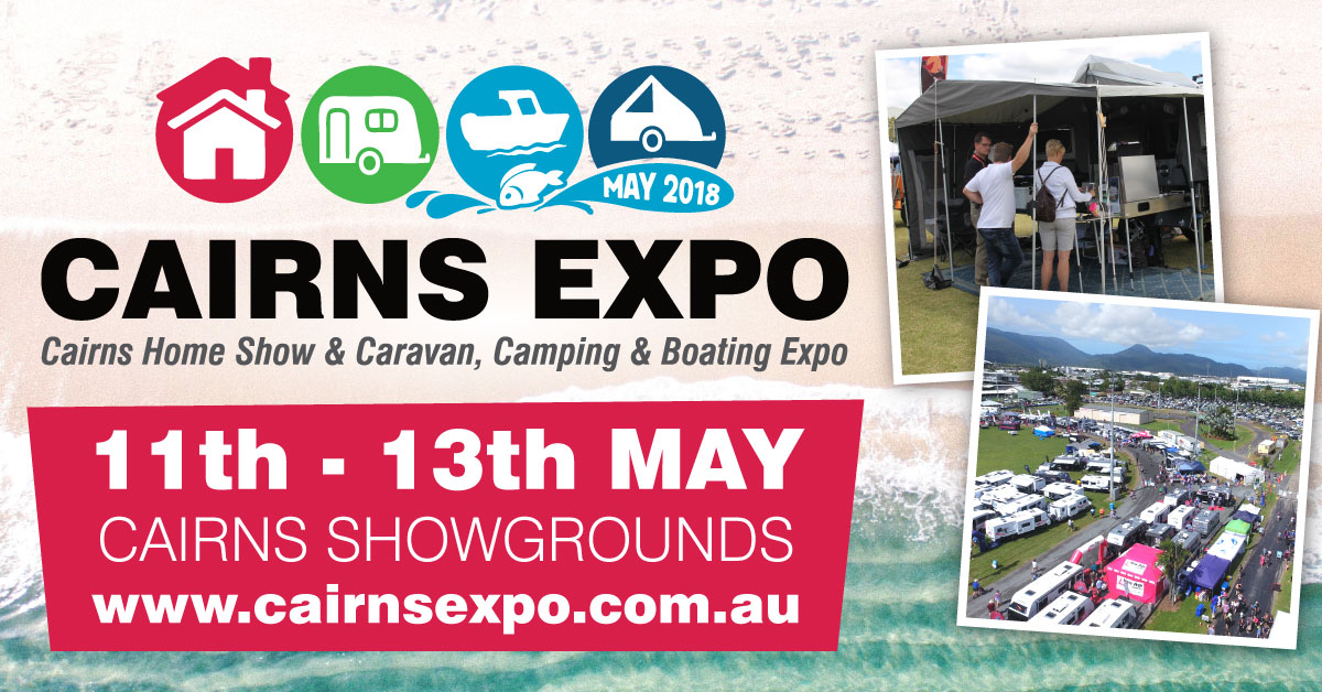 Tickets Cairns Home Show and Caravan, Camping Expo