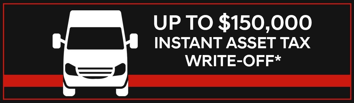 UP TO $150K* INSTANT ASSET TAX WRITE-OFF! Large Image