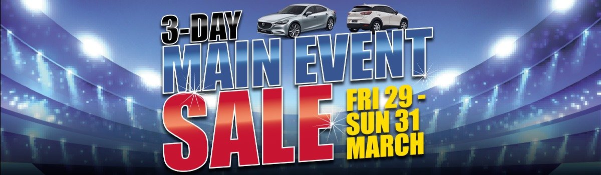Graeme Powell Frankston Mazda's 3-Day Main Event Sale Friday March 29 - Sunday March 31! Large Image
