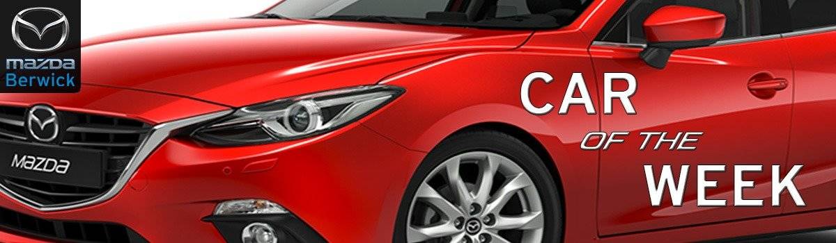 Berwick Mazda's *CAR OF THE WEEK* Large Image