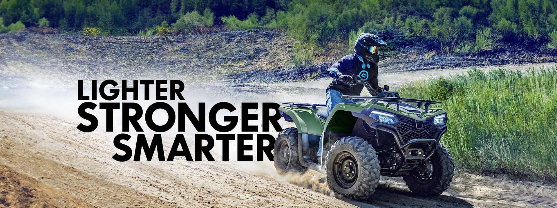 From 400 to 1000cc, we’ve got the CFORCE ATV to meet your needs.