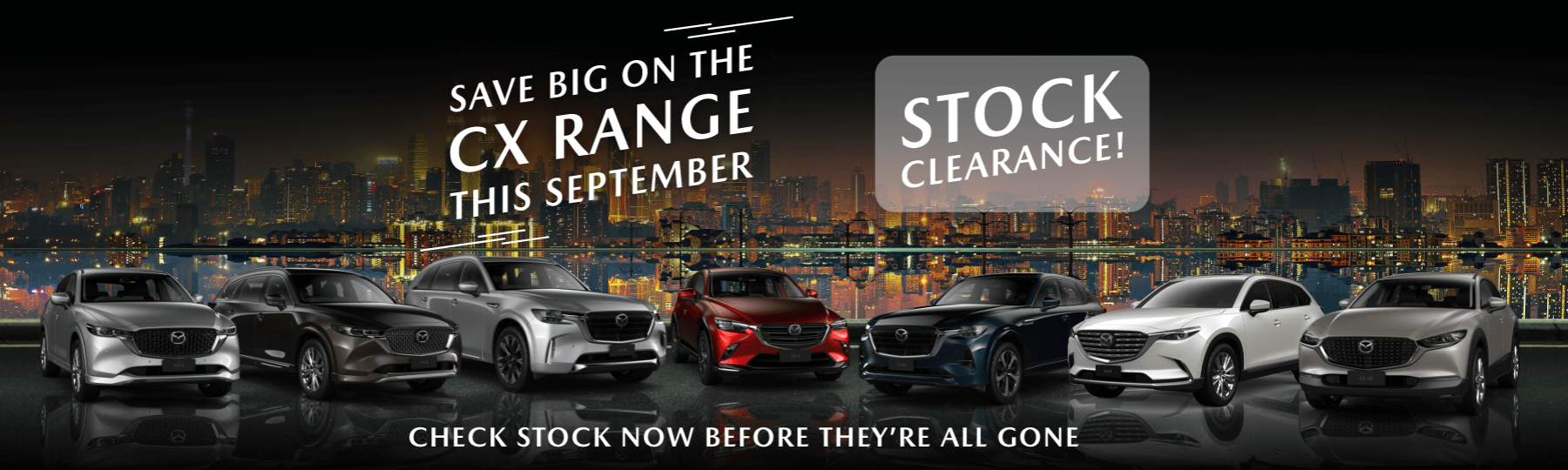 Save Big on the CX Range This September