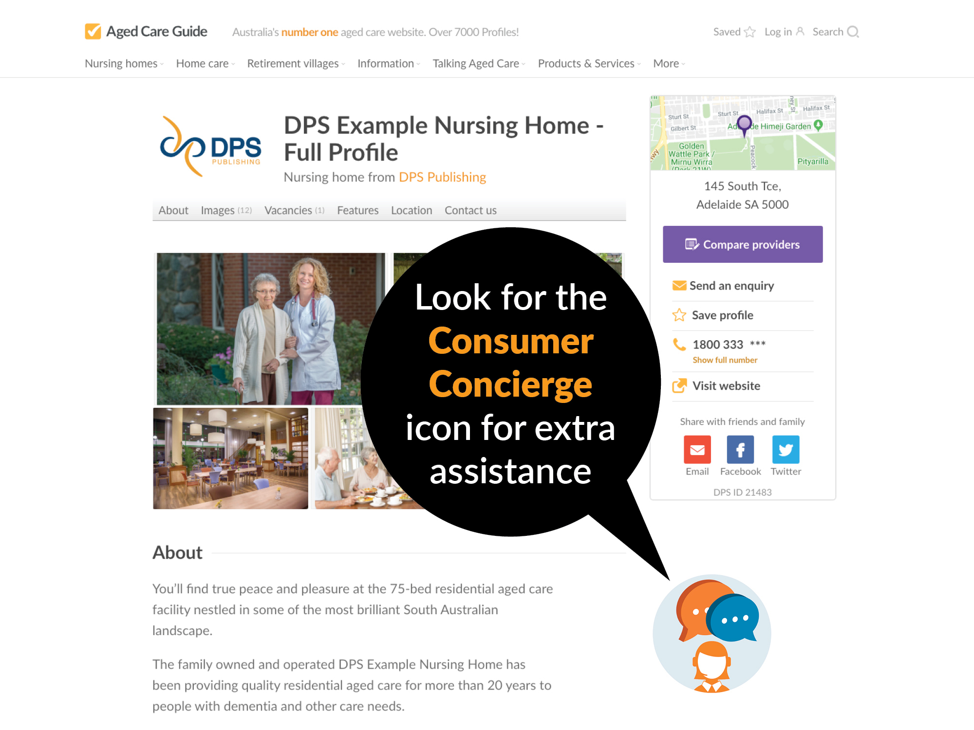 You'll find the Consumer Concierge feature on all listings on AgedCareGuide.com.au
