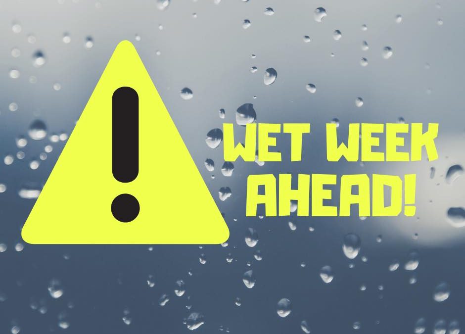 Wet week ahead!…