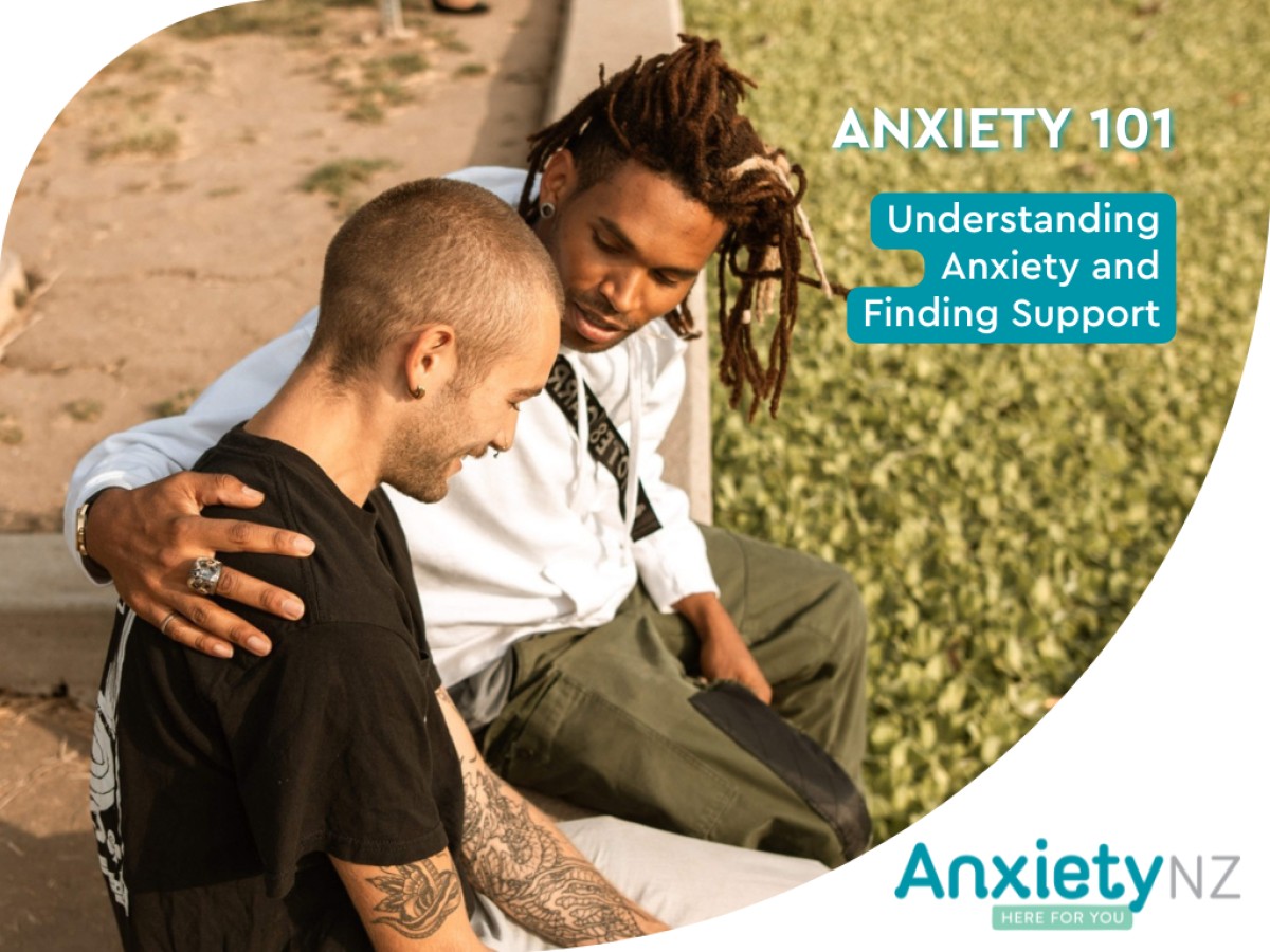 Anxiety 101