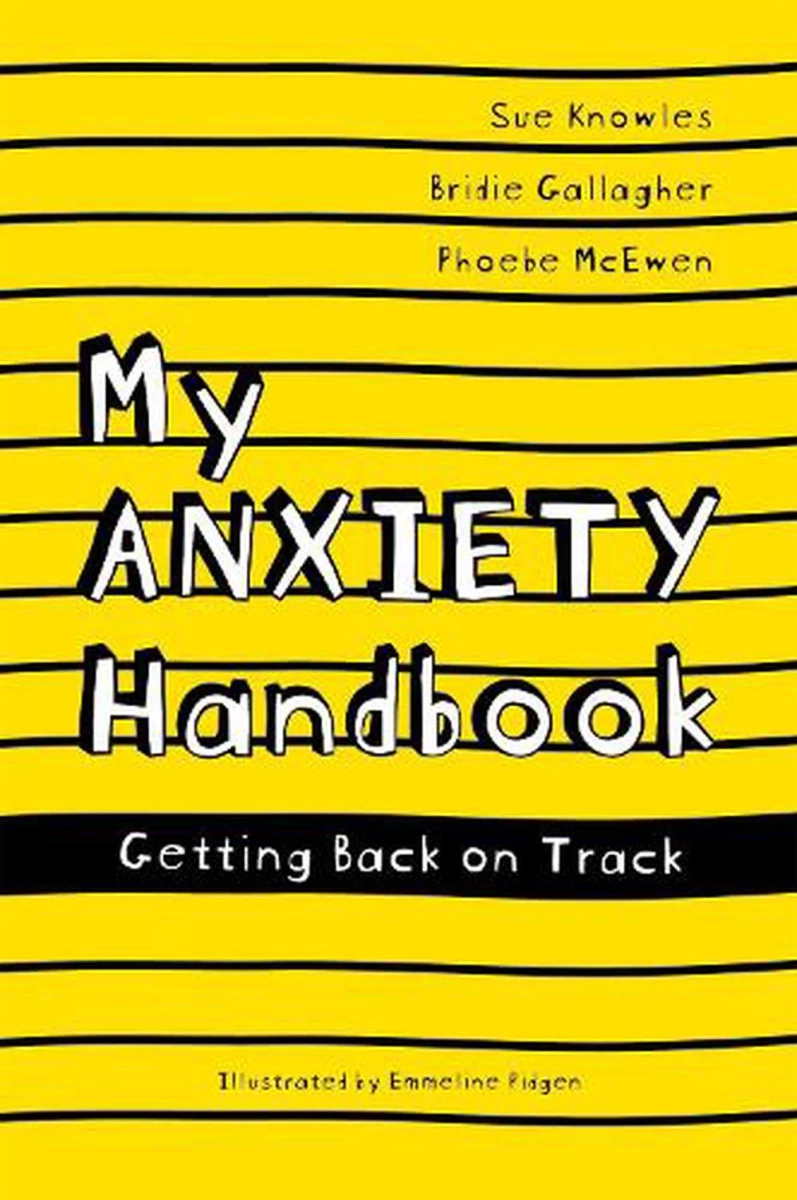 My Anxiety handbook: Getting back on track