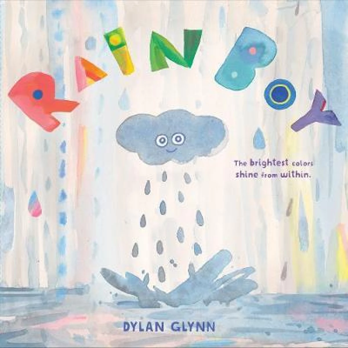 Rainboy: The brightest colors shine from within