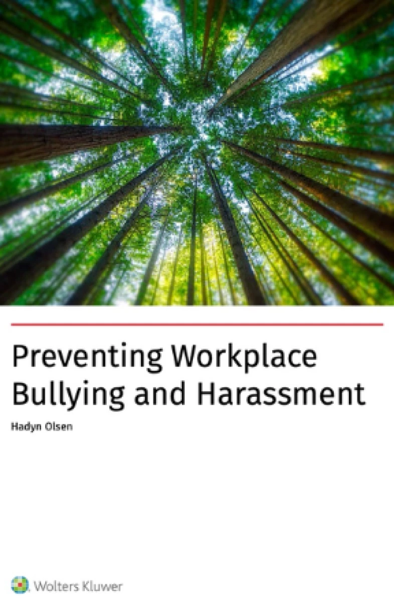 Preventing workplace bullying and harassment