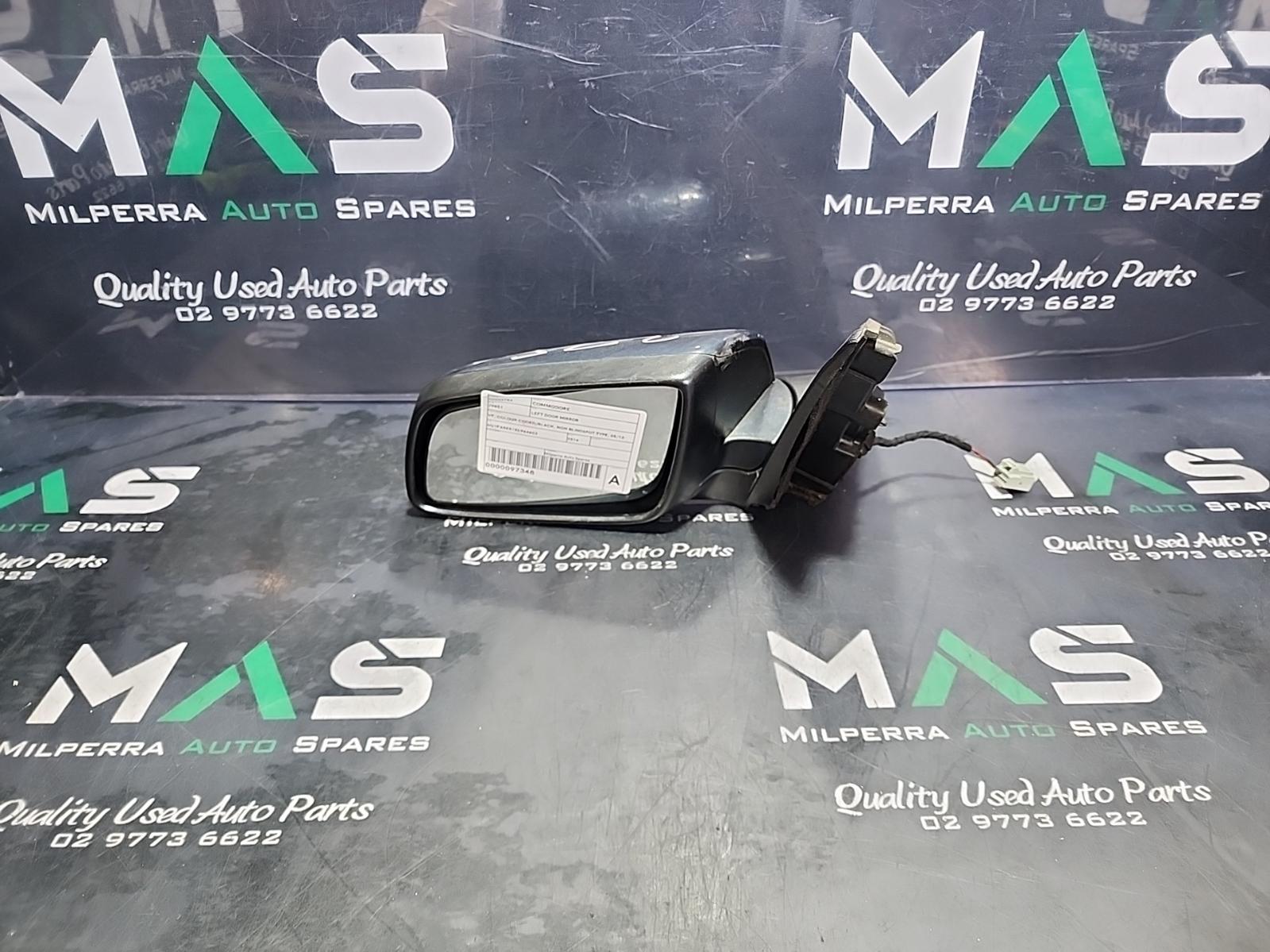 View Auto part Left Door Mirror Holden Commodore 2014