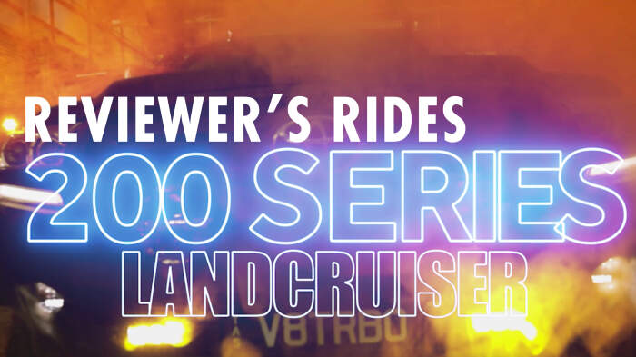 Reviewer's Rides Toyota Landcruiser 200 Series