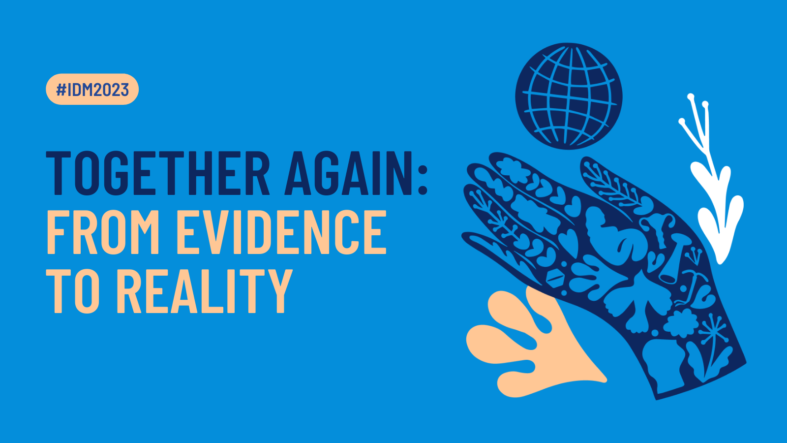 Banner: International Day of the Midwife: Together Again: From evidence to reality