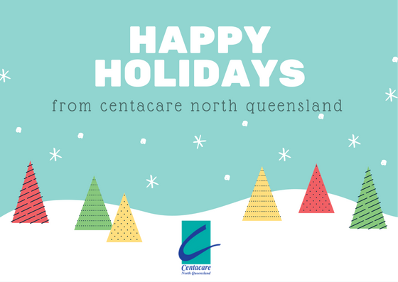 Centacare North Queensland Happy Holidays