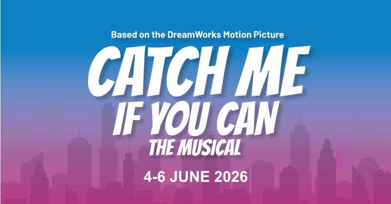 Catch Me If You Can The Musical 