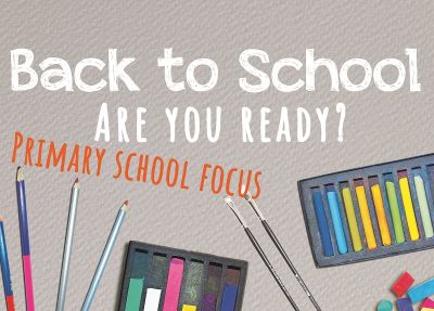 Preparing for a new school year - primary focus