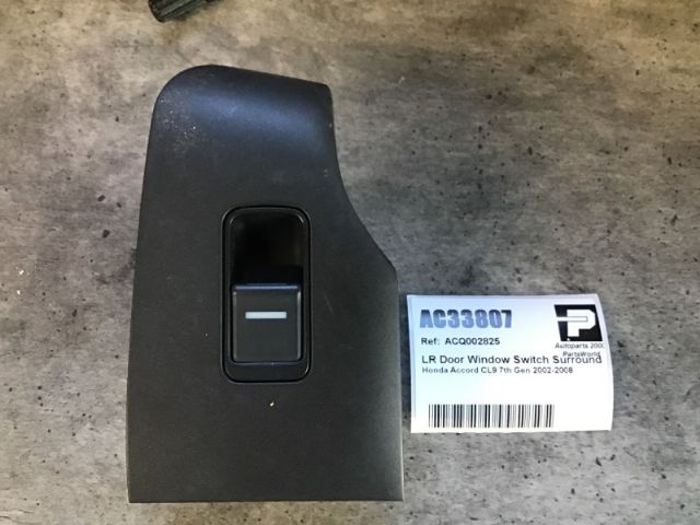 Lr Door Window Switch Surround