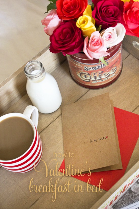 Valentine's Day Breakfast In Bed