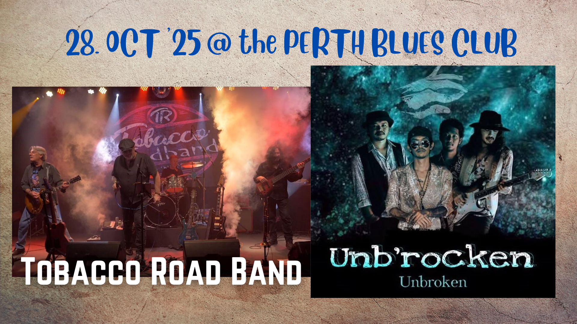 Buy Tobacco Road Band + Unb'rocken tickets, WA 2025