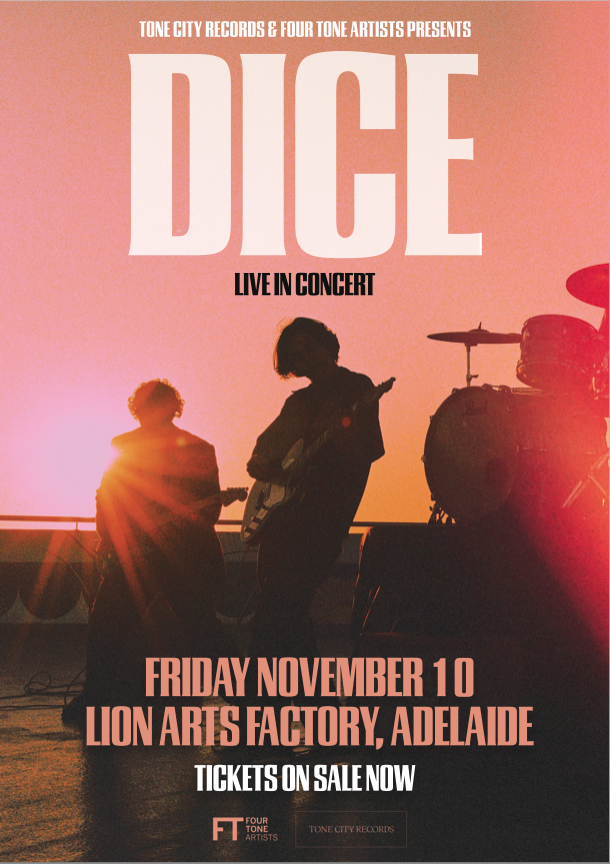 Buy DICE w/Special Guests tickets, SA 2023 Moshtix