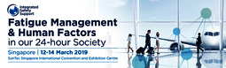 Fatigue Management & Human Factors in our 24-Hour Society Fatigue management