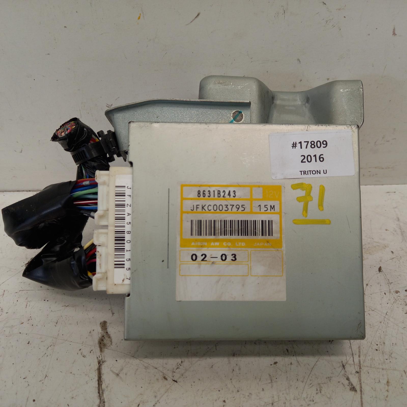 Triton Ecu 2015-2023 transmission ecu,auto t/m,p/n 8631b243 (mounted above passenger kick panel),mq-mr,03/15-10/23 00017809 #467279