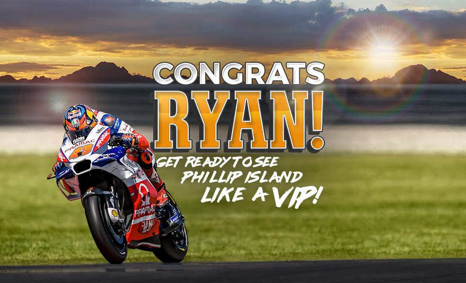 CONGRATULATIONS RYAN! YOU'RE OFF TO PHILLIP ISLAND!