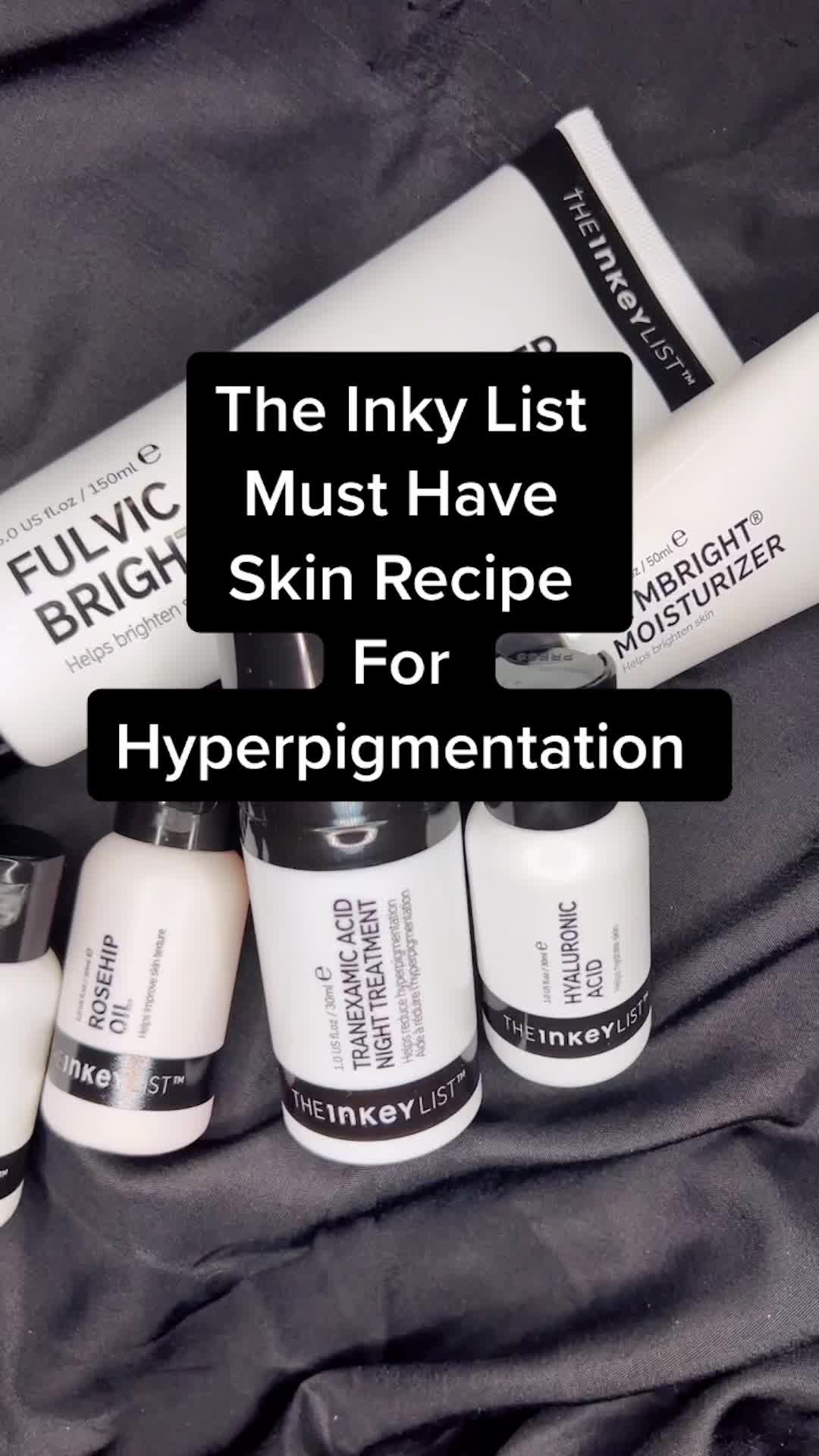 The Inky List Must Haves for Hyperpigmentation