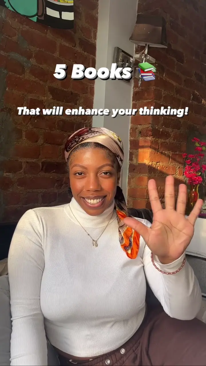 5 Books That Will Enhance Your Thinking