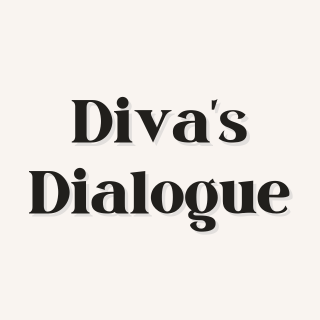 Diva's Dialogue