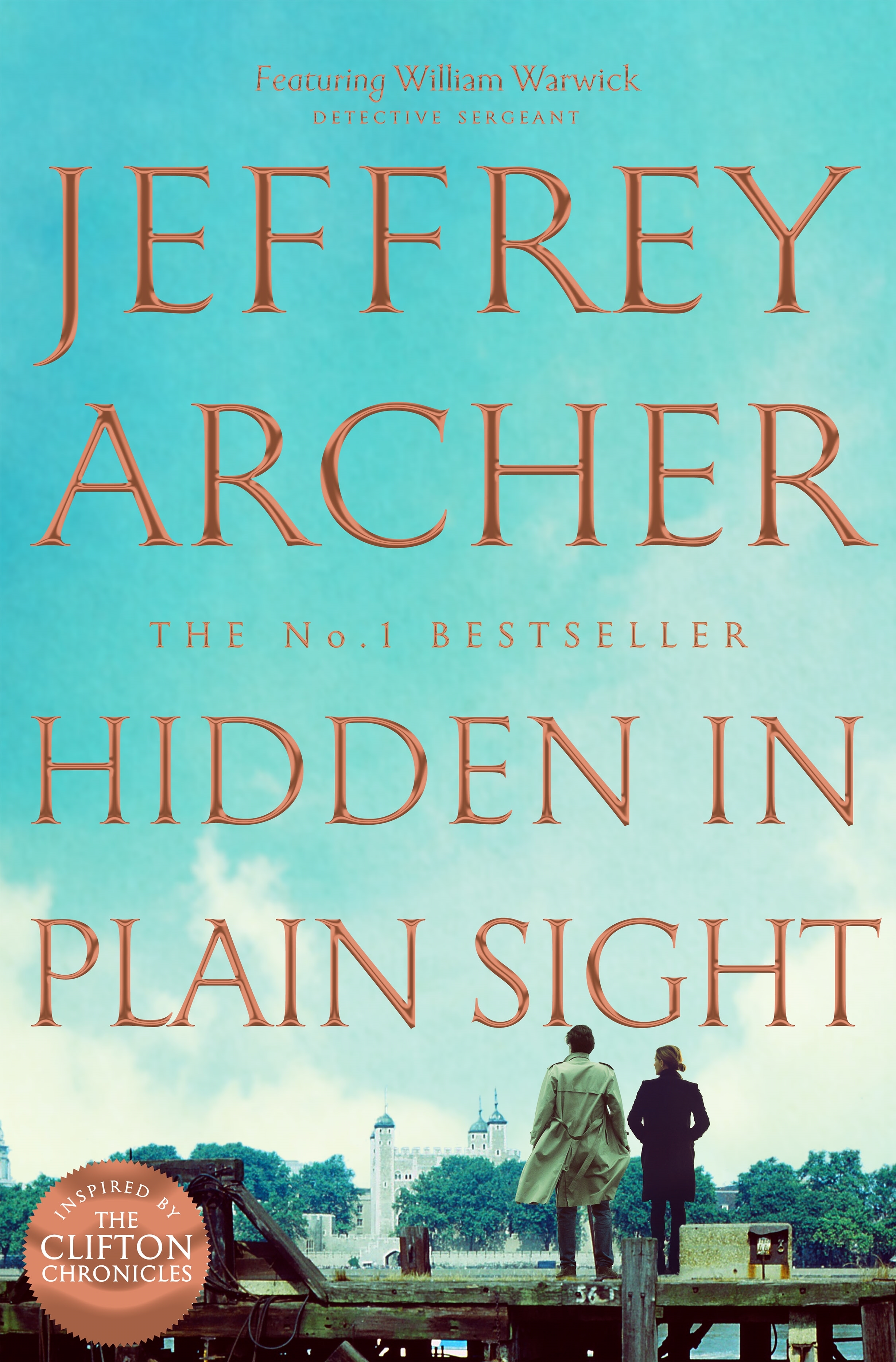 Hidden in Plain Sight: William Warwick Book 2 by Jeffrey Archer