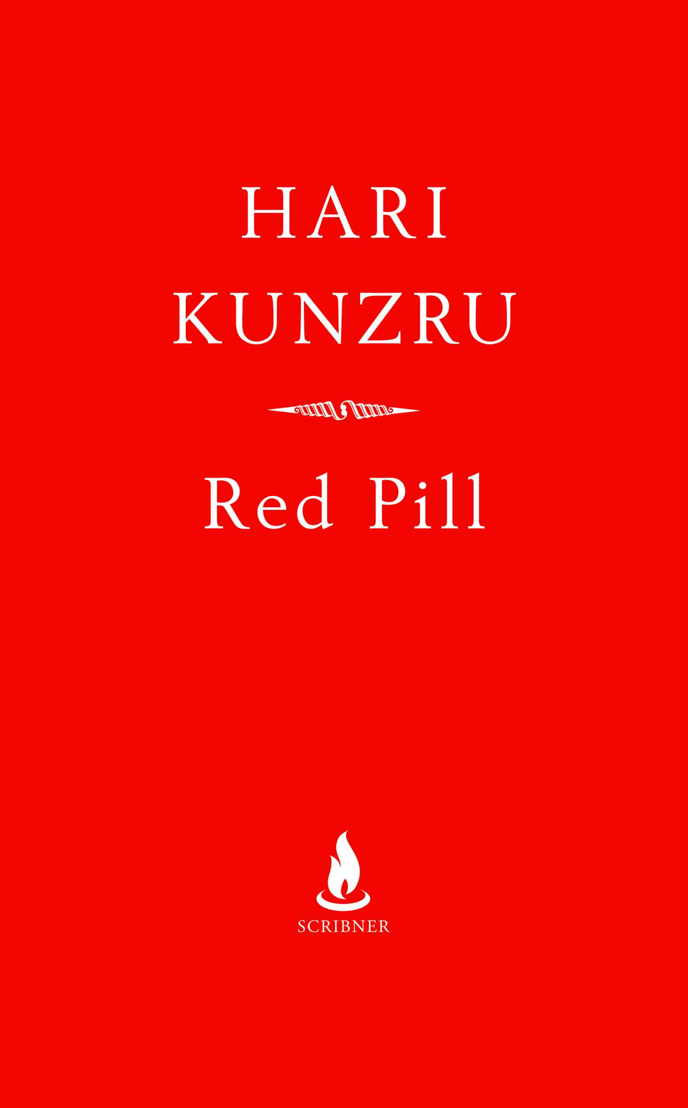 Red Pill by Hari Kunzru