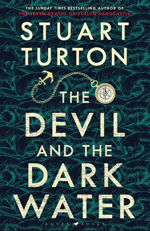 The Devil and the Dark Water by Stuart Turton