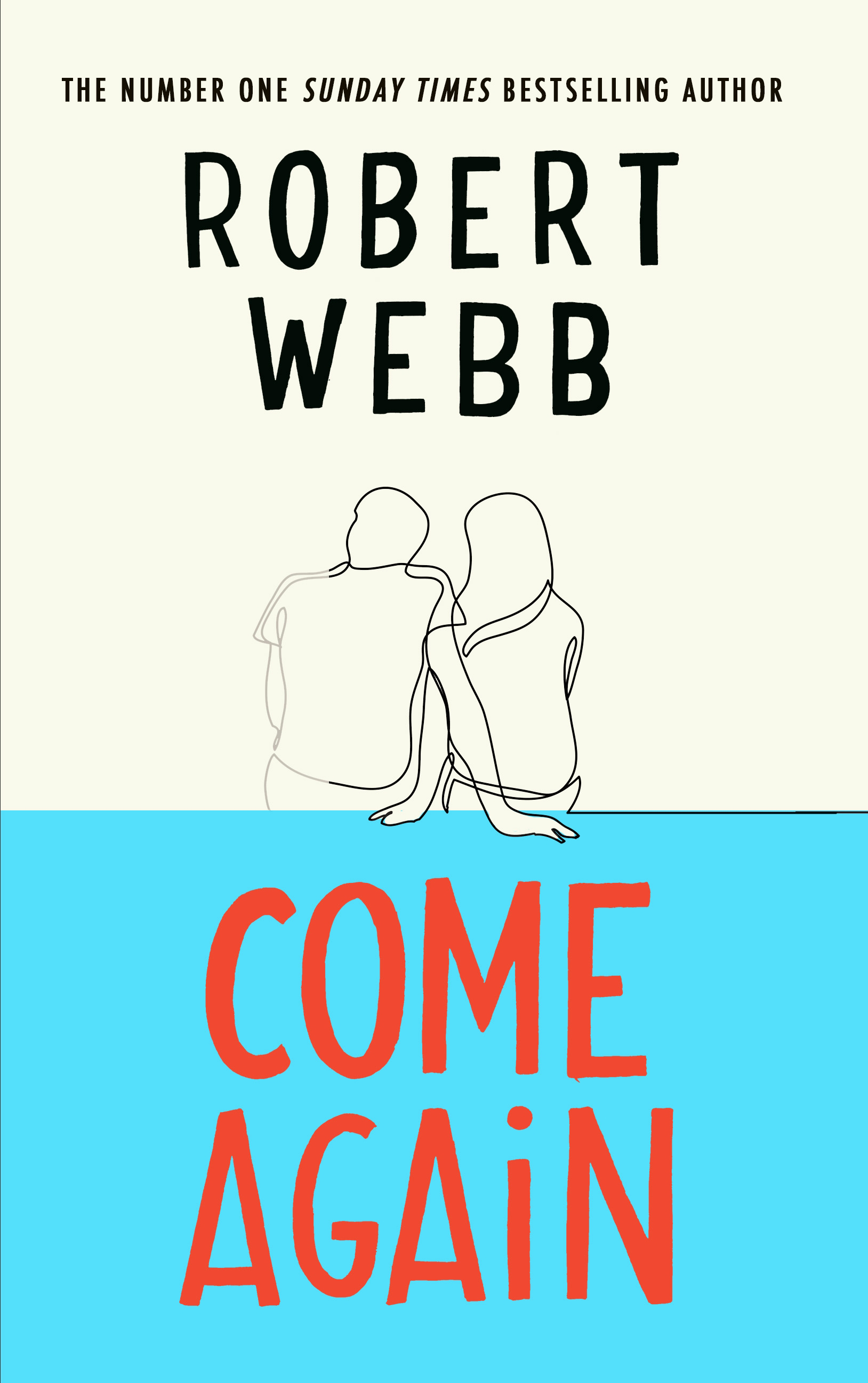 Come Again by Robert Webb