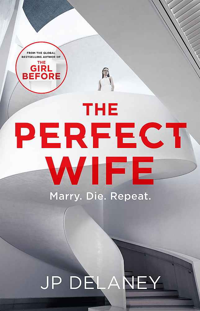 The Perfect Wife by J P Delaney